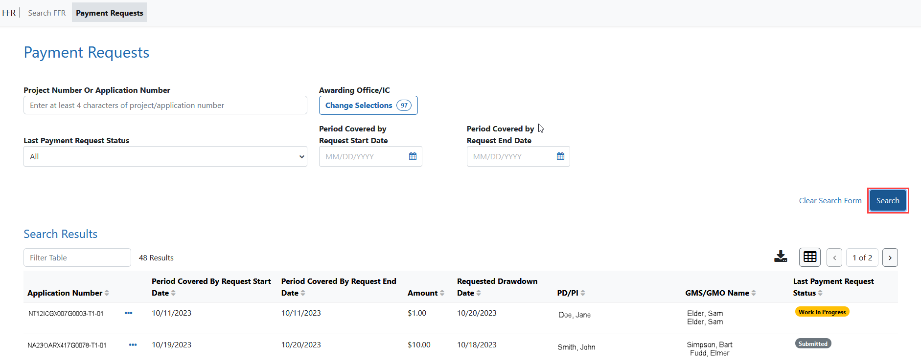 Search results displays a list of applications associated with a grantee organization and are available for payment request